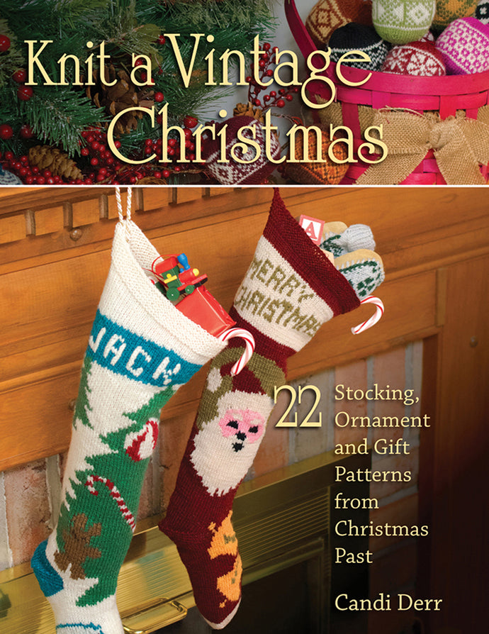 Knit a Vintage Christmas by Candi Derr