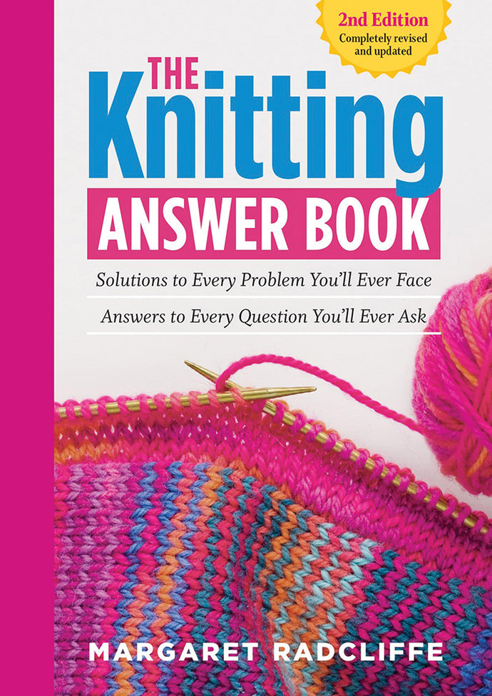 The Knitting Answer Book by Margaret Radcliffe