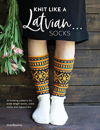 Knit like a Latvian: Socks by Ieva Ozolina